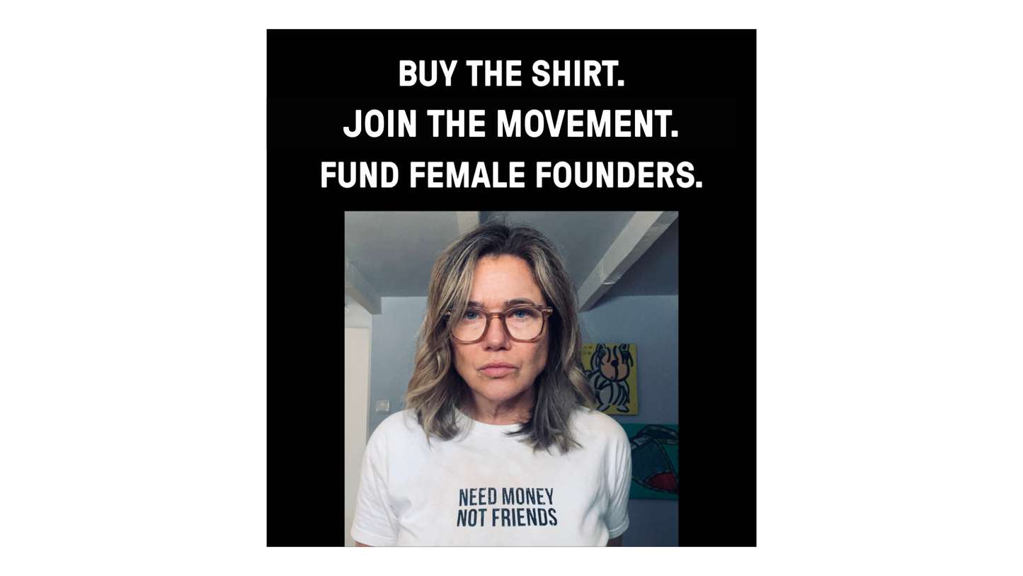 PRE-ORDER THE T-SHIRT THAT FUNDS FEMALE FOUNDERS